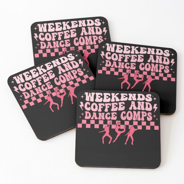 Item preview, Weekends Coffee and Dance Comps Funny Competition Mom designed and sold by AboumidaArt.