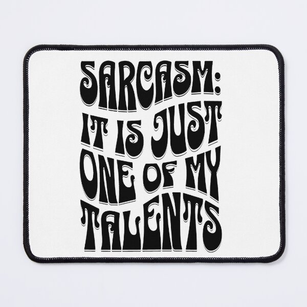 Item preview, Sarcasm: A Skillful Art - Redefine Your Style with Witty Designs designed and sold by SBD-Shop.