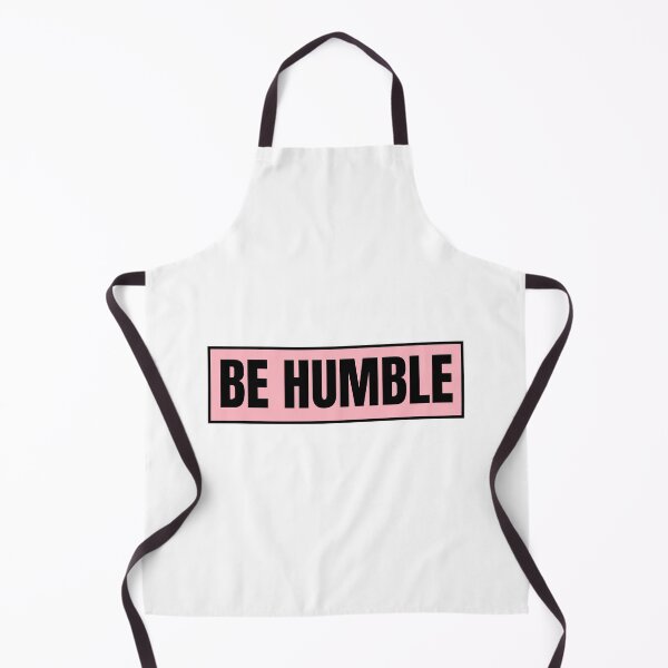 Item preview, Be Humble designed and sold by CharmStudio.
