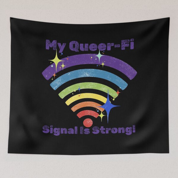 Item preview, My Queer-Fi Signal Is Strong! designed and sold by S-Q-Studios.