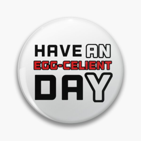 Item preview, Have an egg-celient day funny egg pun designed and sold by Alhendy Store.