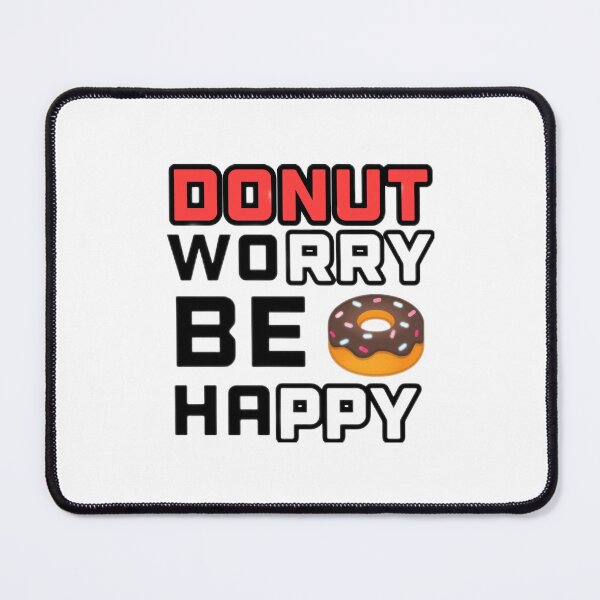 Item preview, Donut worry be happy funny donut pun designed and sold by Alhendy Store.