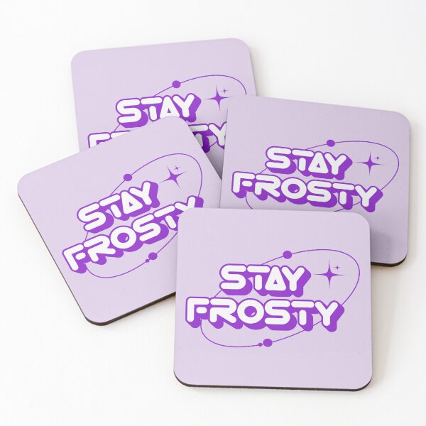 Item preview, stay frosty designed and sold by Macskas.