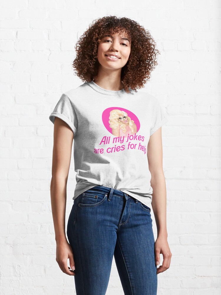 Alternate view of Trixie Jokes - Rupaul's Drag Race Classic T-Shirt
