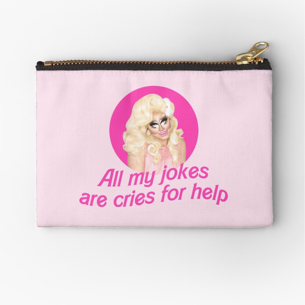 Trixie Jokes - Rupaul's Drag Race Zipper Pouch
