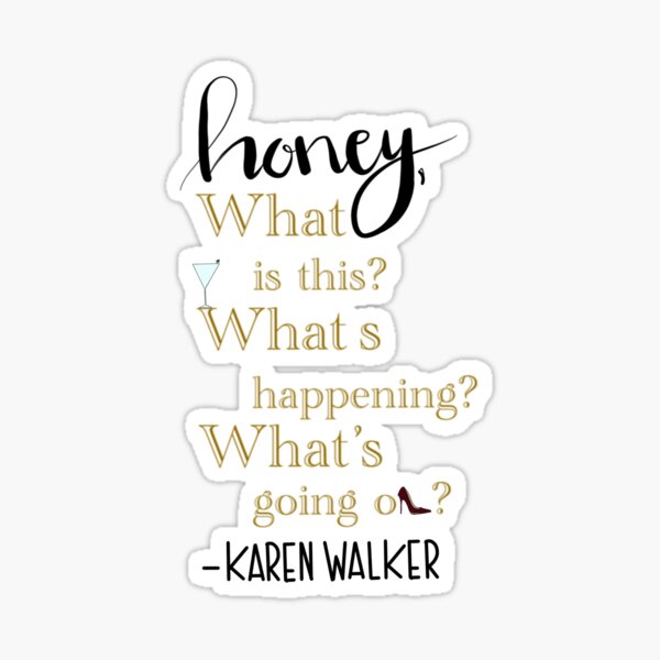 Item preview, Karen walker - catchphrase designed and sold by Glittr Ghoulz.