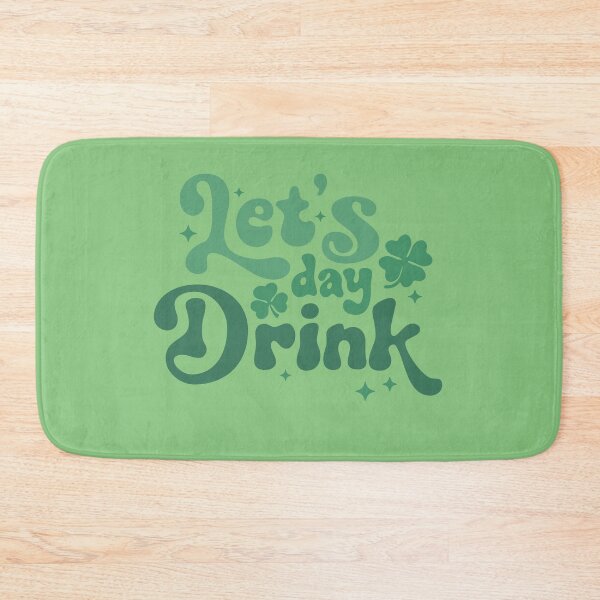 Item preview, Let’s Day Drink for St. Patrick’s Day designed and sold by Seedcap7.