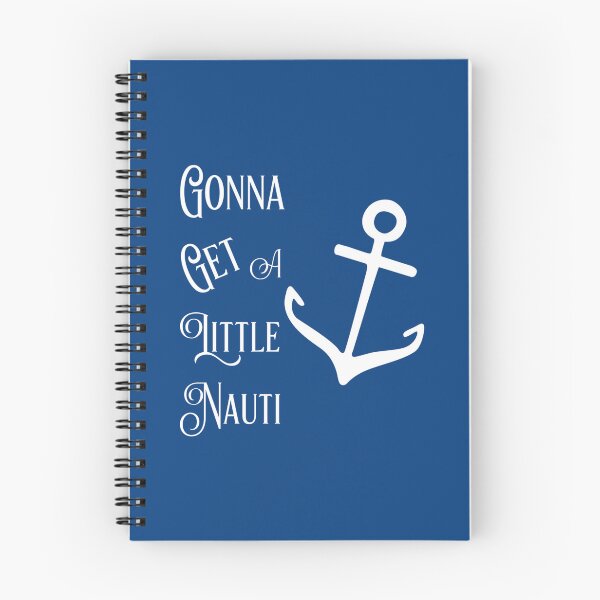 Item preview, Gonna Get A Little Nauti Cruise Ship Design designed and sold by alyxlatis.