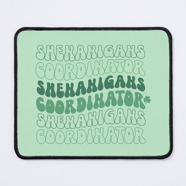 Item preview, Shenanigans Coordinator for St. Patrick’s Day designed and sold by Seedcap7.