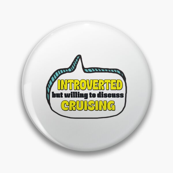 Item preview, Introverted But Willing To Discuss Cruising8 designed and sold by eyetell.