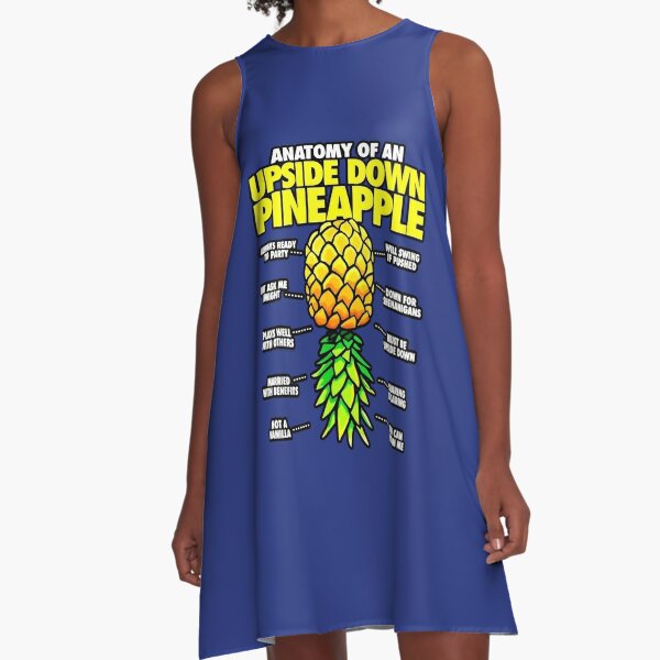 Upside Down Pineapple: Just Ask A-Line Dress for Sale by beefrancky