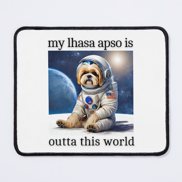 Item preview, Outta This World Lhasa Apso designed and sold by Fredster1966.