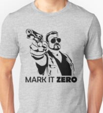 Mark It Zero Unisex T-Shirt