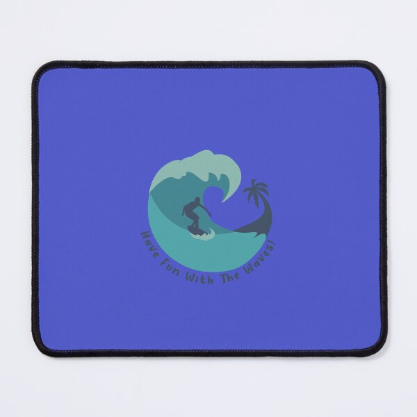 Item preview, Have fun with waves 2 designed and sold by teedory.