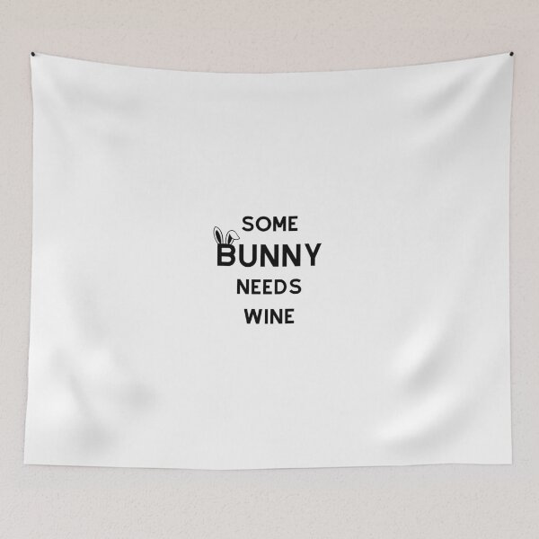 Item preview, Some Bunny Needs Wine designed and sold by GbzDigital.