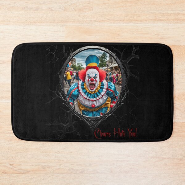 Item preview, Clowns Hate You! designed and sold by FatCatStudios.