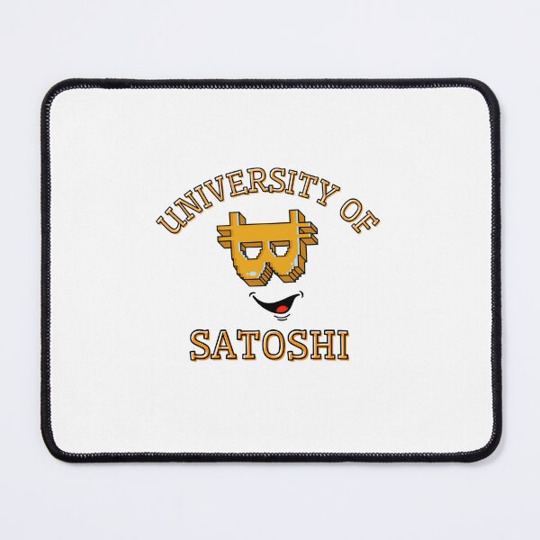 Item preview, University satoshi happy designed and sold by Bitcoinomnis.