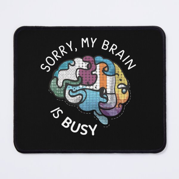 Item preview, Sorry, my brain is busy - colours designed and sold by Endless Projects.