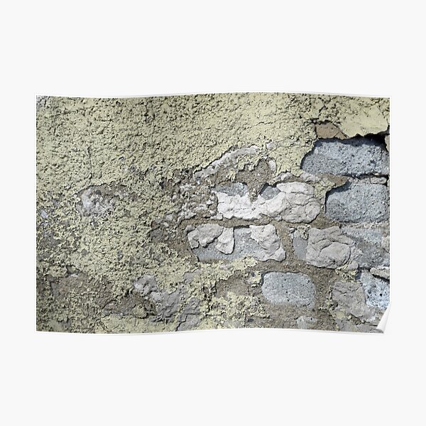 Broken Stucco Poster