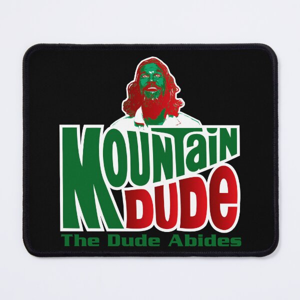 Item preview, Mountain Dude Abides designed and sold by Alema Art.