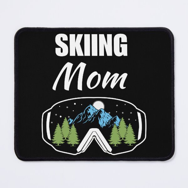 Item preview, Skiing mom or mother, winter ski season sport on a vacation for women designed and sold by NBSStore.