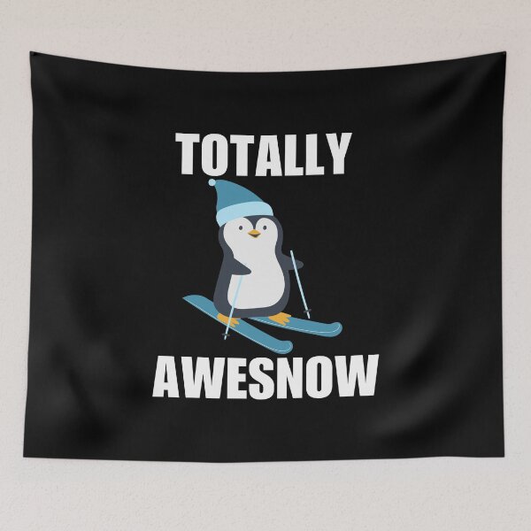 Item preview, Totally awesnow, funny skiing quotes or sayings, awesome skier joke designed and sold by NBSStore.