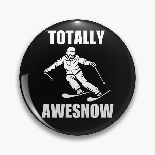 Item preview, Totally awesnow, funny skiing quotes or sayings, skiing life joke designed and sold by NBSStore.