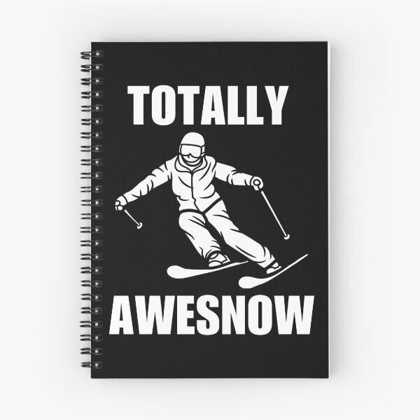 Item preview, Totally awesnow, funny skiing quotes or sayings, skiing life joke designed and sold by NBSStore.