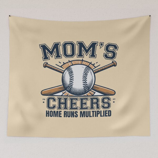 Item preview, Mom's Cheers, Home Runs Multiplied - Baseball Quote designed and sold by Daqomm.