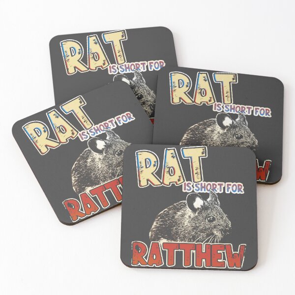 Item preview, Rat Is Short For Ratthew - Funny Rat Meme designed and sold by DragonScar.