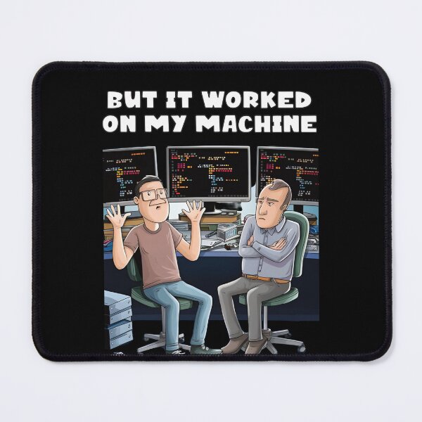 Item preview, But it Worked on my Machine designed and sold by softwaretesting.