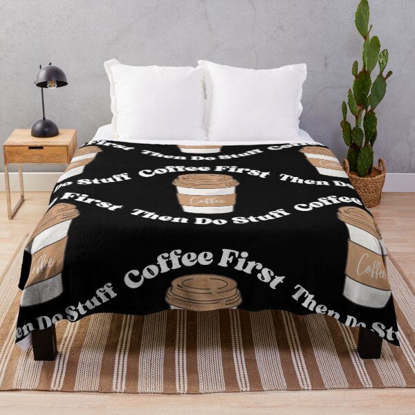 Item preview, Coffee First Then Do Stuff designed and sold by DontGoBroke.