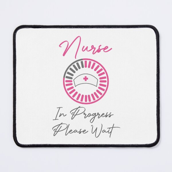 Item preview, Funny Nurse In Progress Please Wait Hospital Nursing Student Graduation designed and sold by Stick-Artistry.