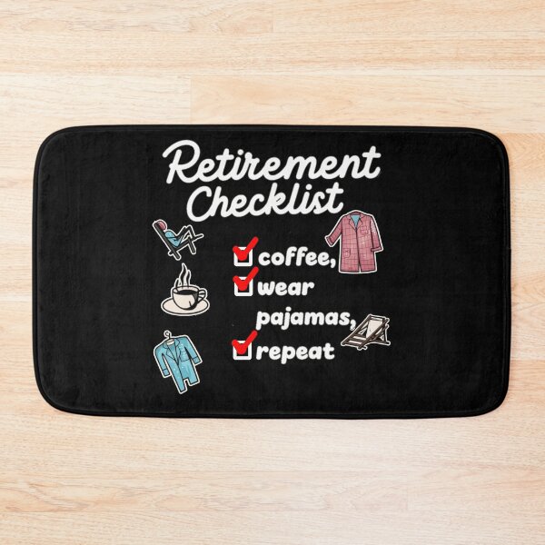 Item preview, Coffee, Pajamas, Repeat - Funny Retirement Checklist designed and sold by Kashear.