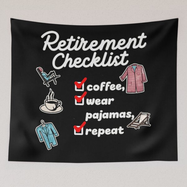 Item preview, Coffee, Pajamas, Repeat - Funny Retirement Checklist designed and sold by Kashear.