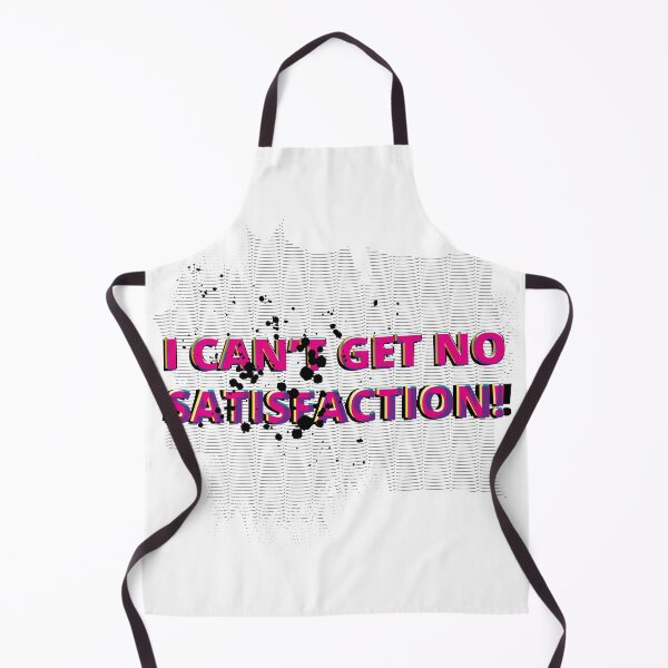 Item preview, I can't get no satistaction designed and sold by Marco Casarin.