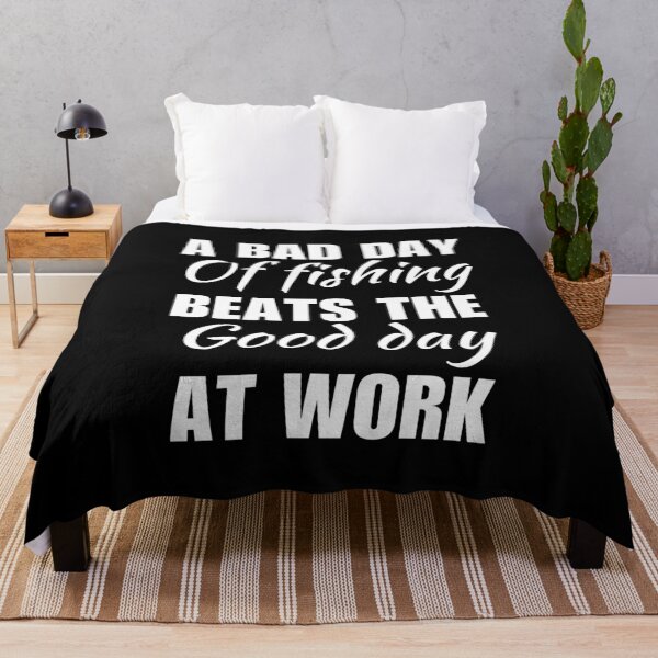 Item preview, A bad day of fishing beats the good day at work, funny fisherman quote or saying designed and sold by NBSStore.