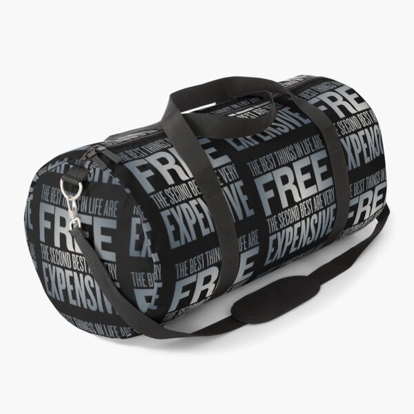Item preview, The best things in life are free. The second best are very expensive. v.4 designed and sold by x1brett.