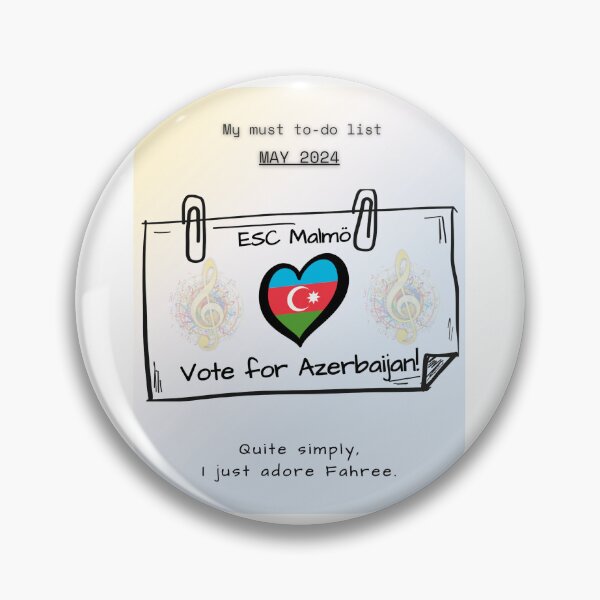 Item preview, EUROVISION SONG CONTEST 2024, VOTE FOR AZERBAIJAN designed and sold by CreativeBizarre.