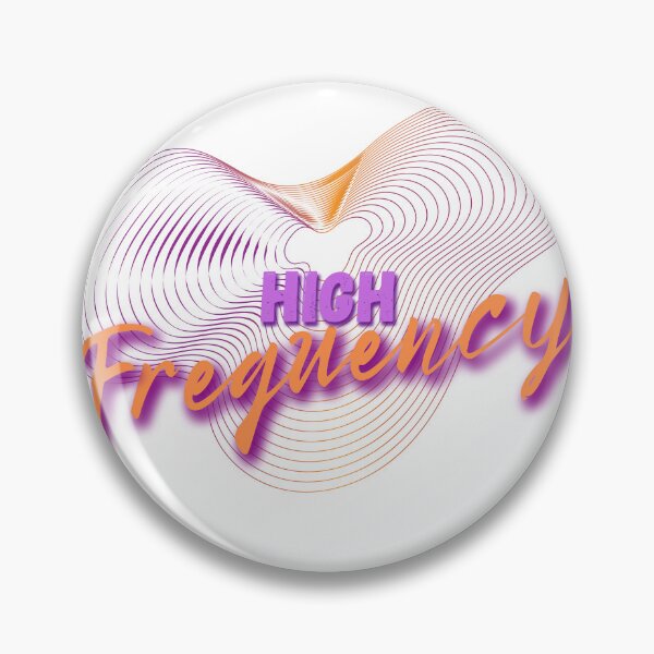 Item preview, HIGH FREQUENCY designed and sold by SweetEnough.