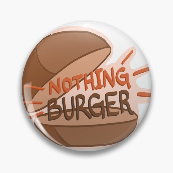 Item preview, Nothing Burger designed and sold by Jrxt64.