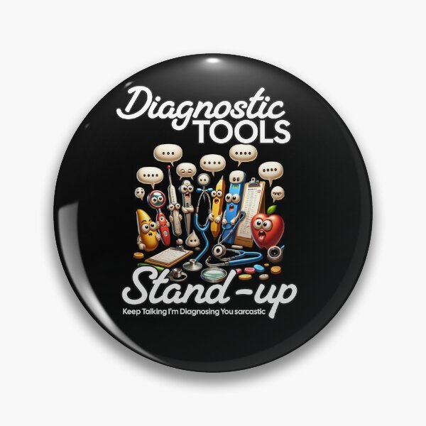 Item preview, Keep Talking I'm Diagnosing You sarcastic - Diagnostic tools stand-up designed and sold by JansenGS.