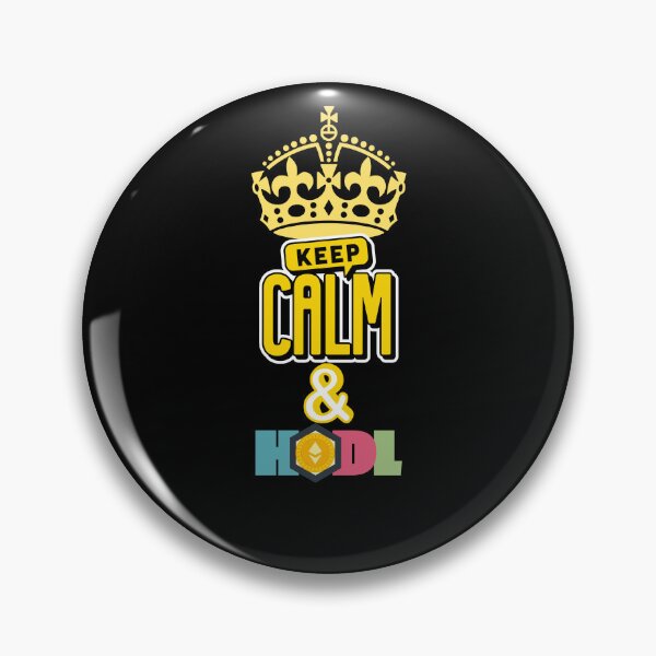 Item preview, Keep Calm and HODL ETH designed and sold by Reichcorp.