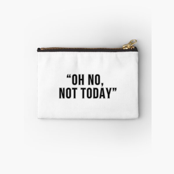 Item preview, OH NO, NOT TODAY designed and sold by JZDezignsz.