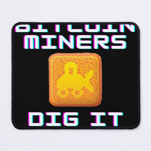 Item preview, Bitcoin Miners Dig It - Retro Digger Crypto Mining designed and sold by Reichcorp.