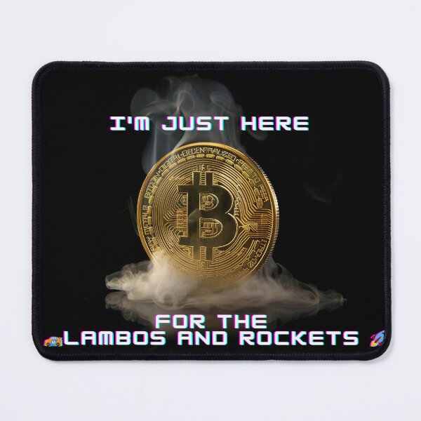 Item preview, Im here for the Lambos and Rockets! designed and sold by Reichcorp.