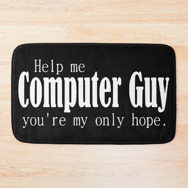 Item preview, Help Me Computer Guy You're My Only Hope - Computer Gift - Computer Technician - Network Tech designed and sold by Rustic + Rose Creative Co..