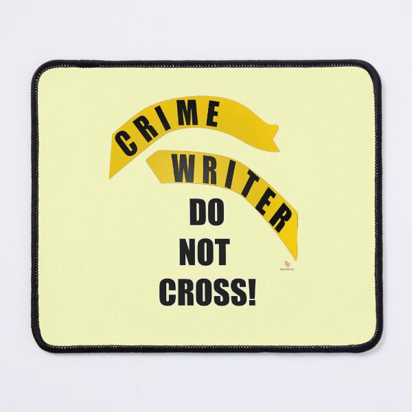 Item preview, Crime Writer No Crossing Genre Humor designed and sold by mytshirtfort.