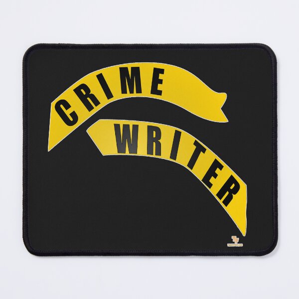 Item preview, Crime Writer Cheeky Fun Genre Author Design designed and sold by mytshirtfort.