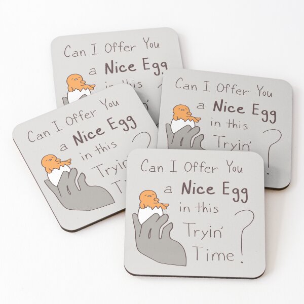 Item preview, Can I offer you a nice lazy egg in this tryin time designed and sold by NauticalSorbet.